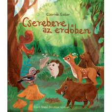 Cserebere az erdőben    14.95 + 1.95 Royal Mail